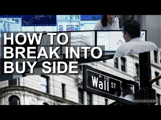 How to get a role at a hedge fund! (Break Into Buy-Side)