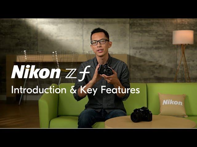 Nikon Z f | Key features of the latest high performance full-frame mirrorless camera