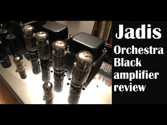 Listening to luxury: The Jadis Orchestra Black amplifier