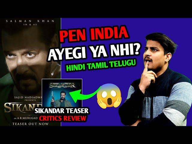 Sikandar Movie Release In PEN India? | Sikandar Teaser CRITICS Review | Sikandar Movie Song Update