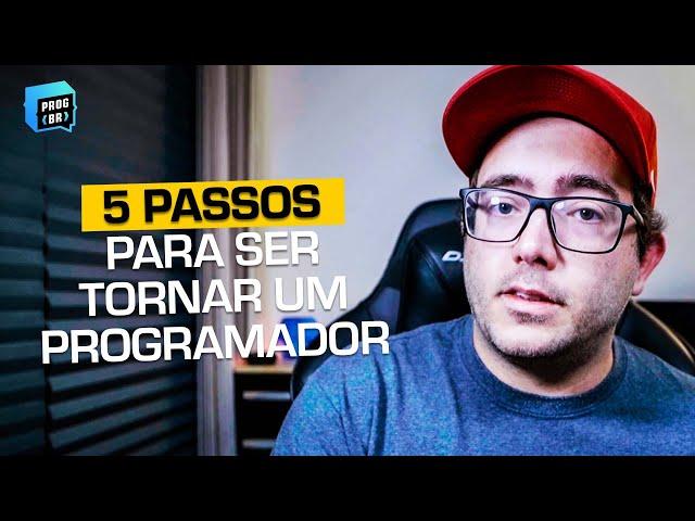 5 passos para sair do zero e se tornar um programador