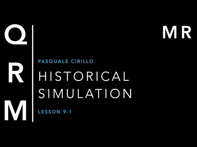 QRM 9-1: Market risk and historical simulation