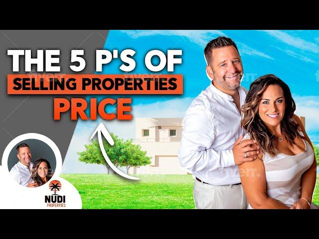 Unlocking Property Pricing Secrets | The 5 P's of Selling Properties