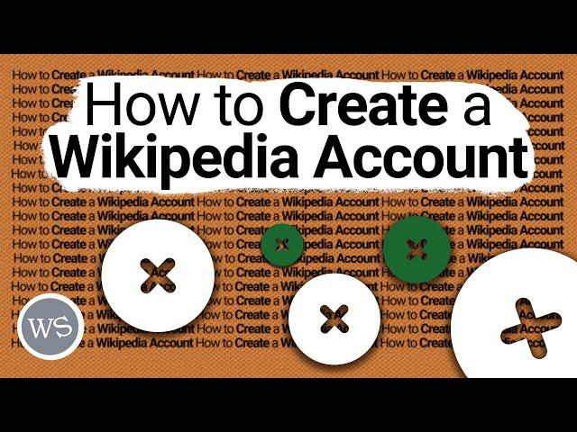 How to Create a Wikipedia Account | (Wikipedia Editing Basics Ep.01)