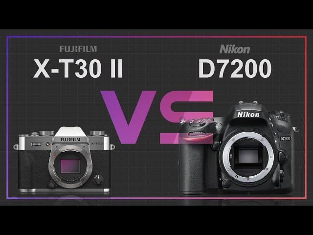 Fujifilm X-T30 II vs Nikon D7200