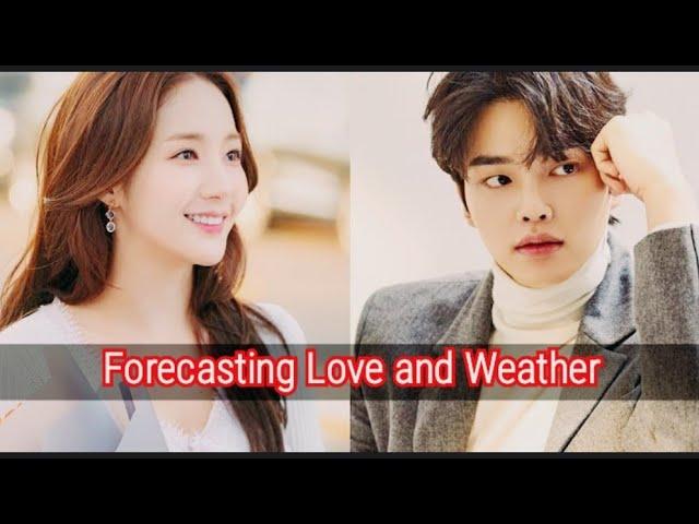 Forecasting Love and Weather trailer2022، تریلر سریال کره ای پیش بینی عشق و اب و هوا