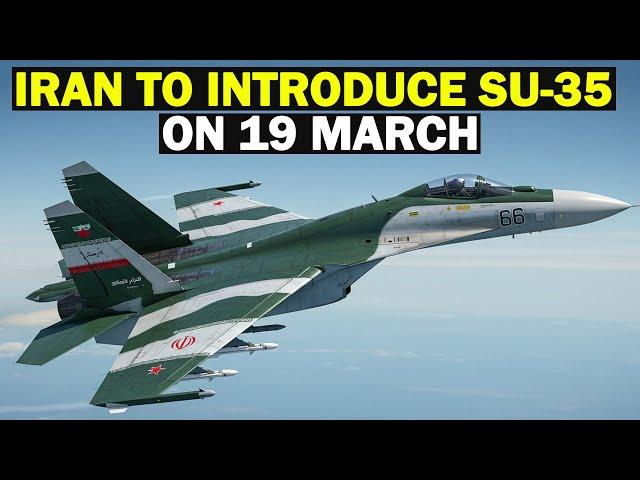 Iran to Introduce Su-35 on 19 March