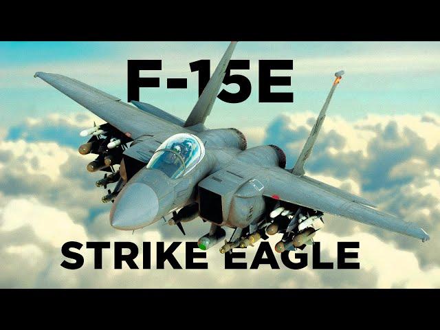 F-15E Strike Eagle — универсальность и совершенство