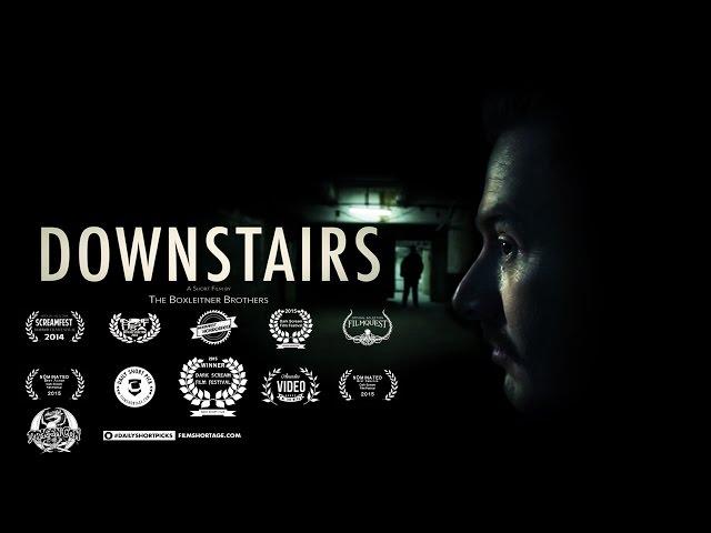 DOWNSTAIRS - Award Winning Short Horror Film