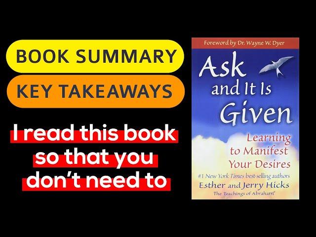 'Ask and It Is Given' Book Summary by Esther & Jerry Hicks