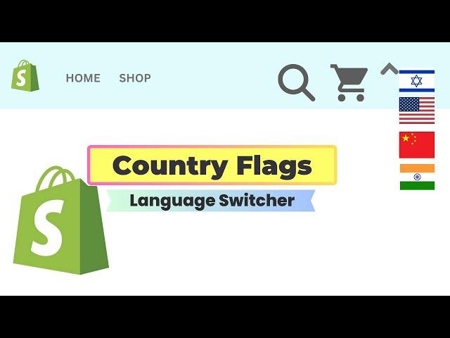 How To Add Language Flag Selector Icons On Header? Shopify Store