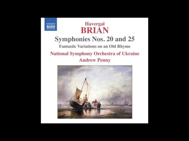 Symphony No.25 in A minor - Havergal Brian