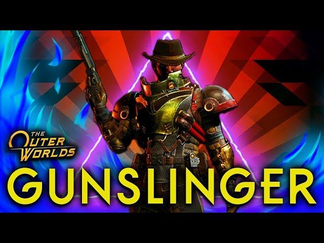 The Outer Worlds - GUNSLINGER BUILD - The Space Cowboy, Bounty Hunter, Outlaw Experience