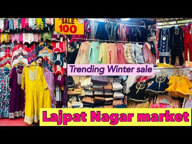 Lajpat Nagar market market trending winter fancy bridal suits, bags, footwear, sweaters बहुत  कुछ 