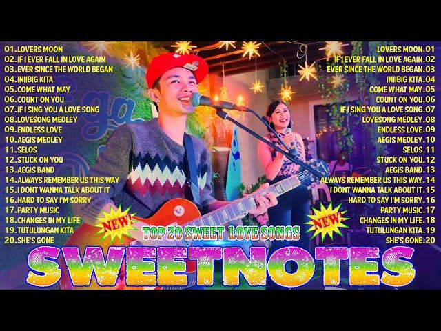 SWEETNOTES Songs Nonstop 2024Sweetnotes Nonstop Collection 2024Best of OPM Love Songs 2024