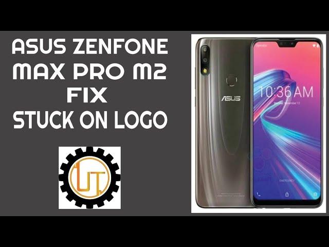 Asus ZENFONE max pro m2 stuck on logo/Dead boot repair in Hindi