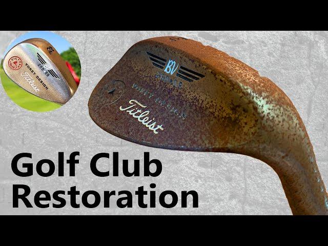 Golf Club Restoration Rusty to Amazing Showroom Finish ($5 eBay Purchase)