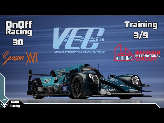 rFactor2 - rf2vec S16 - Division 1 - Training 3/9 : 4h de Barhain - OnOff Racing #30