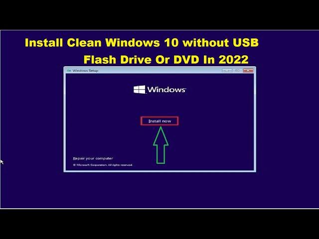 How To Install Windows 10 without USB,Pendrive, Flash Drive Or DVD In 2022