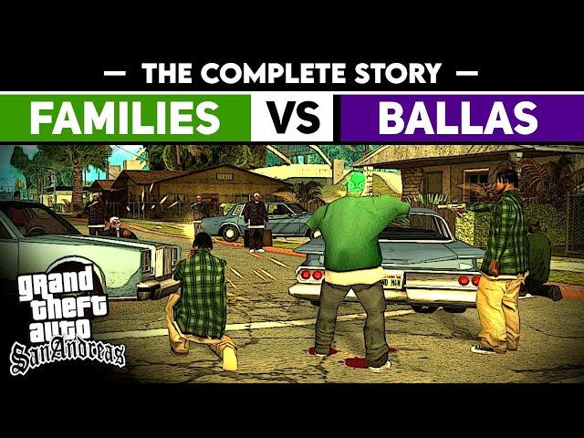 BALLAS vs FAMILIES | The Complete Story