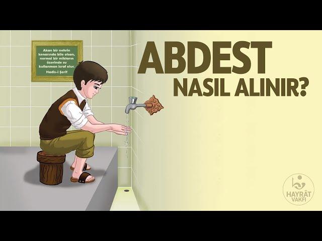 Abdest Nasıl Alınır?