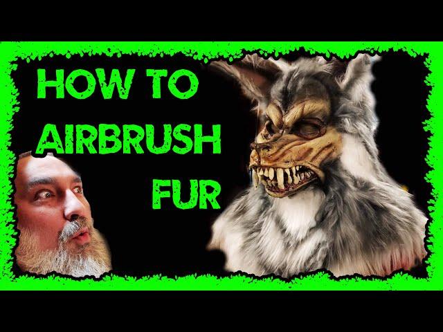 Airbrushing fur for masks and costumes