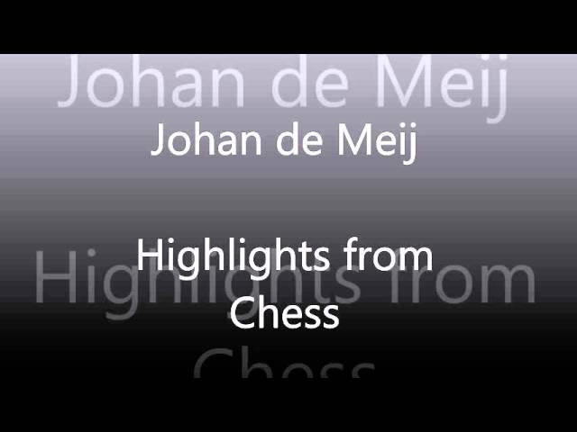 Highlights from Chess - Johan de Meij