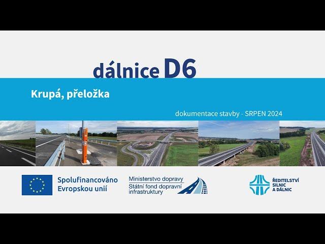 D6 Krupá, přeložka (dokumentace stavby 08/2024)