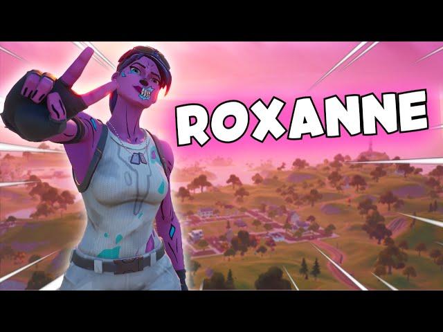 Fortnite Montage - "ROXANNE" (Arizona Zervas)