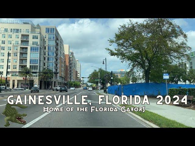 Gainesville, Florida  2024- So much has changed!!