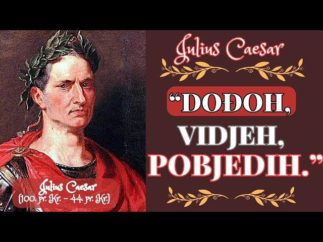 JULIUS CAESAR - MUDRE MISLI I IZREKE poznatog rimskog vojskovođe