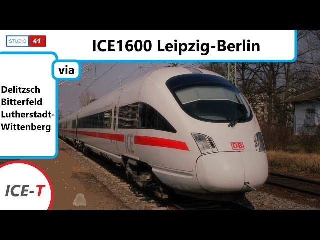 Führerstandsmitfahrt/Cabride Leipzig-Berlin *ICE1600* (ICE-T II BR411)