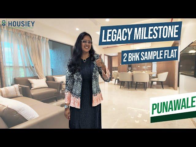 Legacy Lifespaces Punawale | 2 BHK Sample Flat Tour | Legacy Milestone Punawale