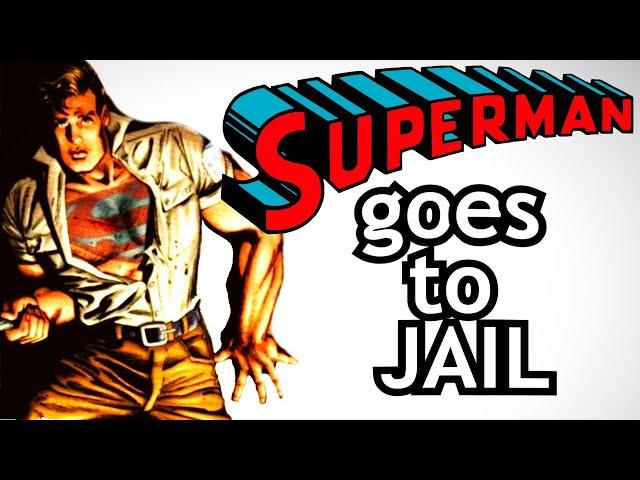 Superman Goes to Jail