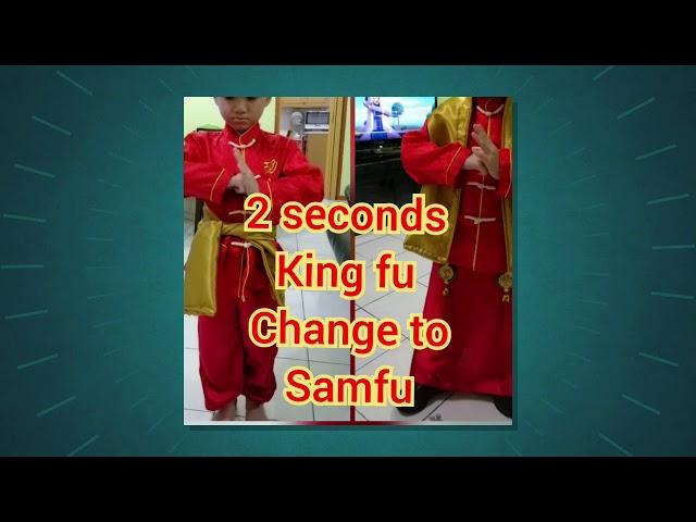 How to change Kung fu to Samfu in 2 seconds