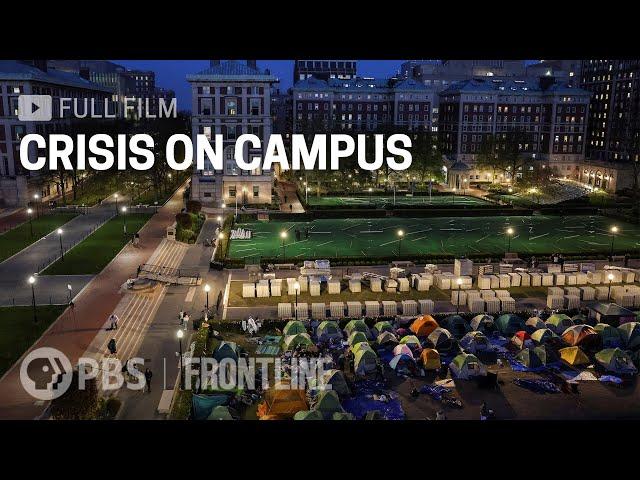 Crisis On Campus (full documentary) | FRONTLINE + @RETROREPORT