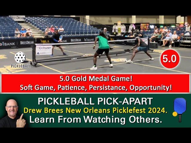 Pickleball Strategy! How To Succeed Using Patience And A Soft Game! 5.0 Game! Learn By Watching!