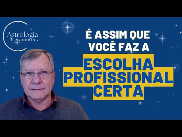 Faça escolha profissional certa para seu momento de vida -- Astrologia e Carreira