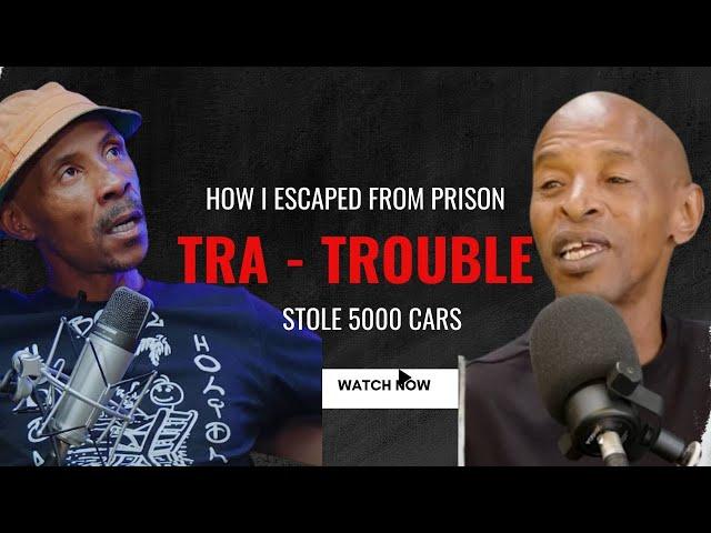 Episode 10 - TRA on how he escaped from Prison | Sylvester Mofokeng | Skeem GP | @Tra-Nsformation