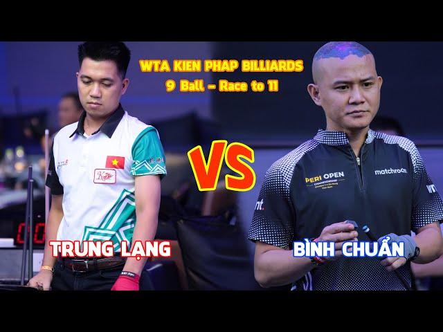 Bình Chuẩn vs Trung Lạng - Race to 11 - 9 ball WTA Kien Phap Billiards