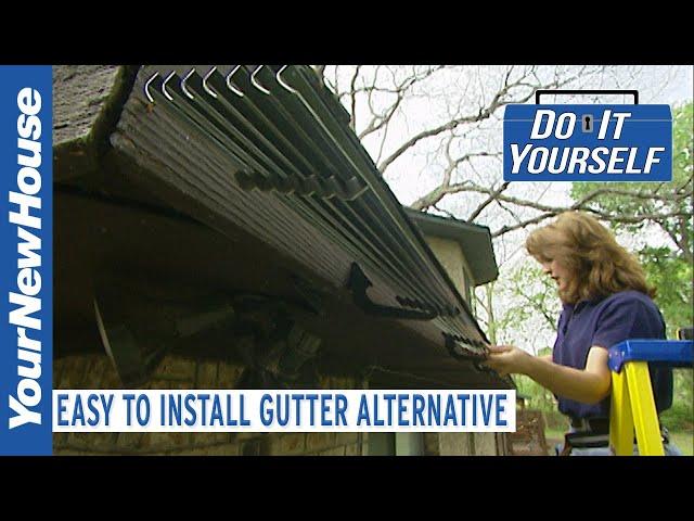 Gutter Alternative: Rainhandler - Do It Yourself