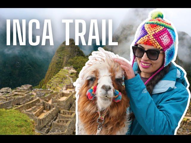 HIKING THE INCA TRAIL TO MACHU PICCHU KNOW BEFORE YOU GO