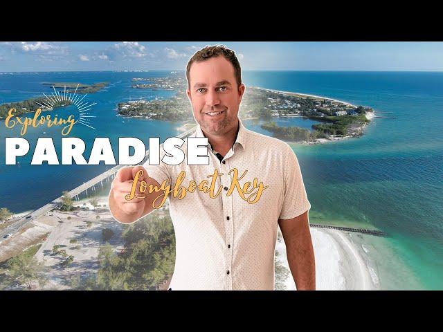 The Ultimate Longboat Key, Florida Guide 2024 | Discover Paradise