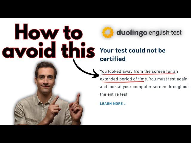 “You looked away from the screen” - How to Avoid This on the Duolingo English Test