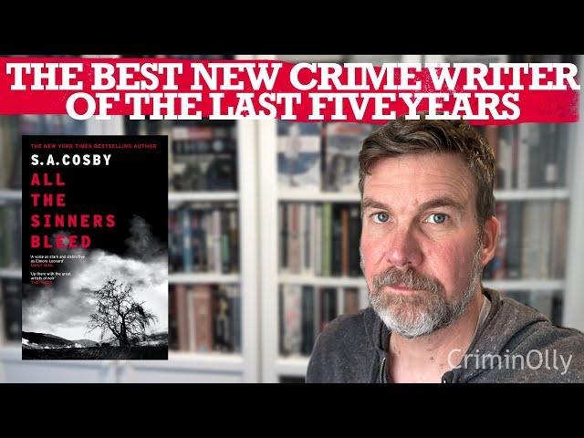 All the Sinners Bleed by SA Cosby - another great thriller from the new king of crime