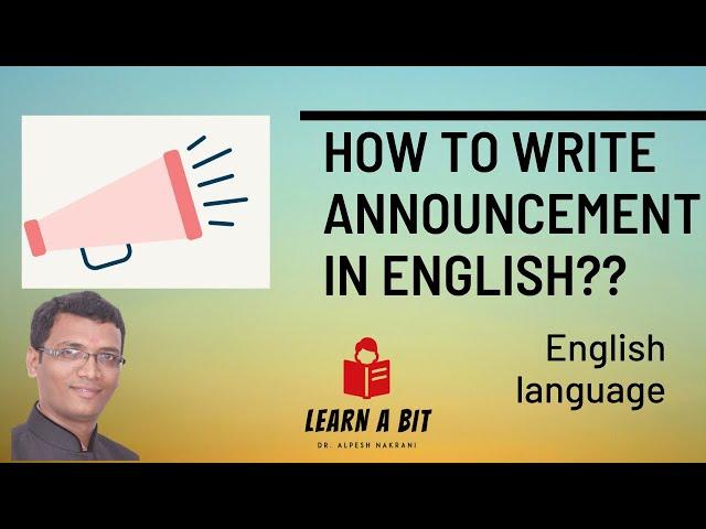 How to write Announcements in English? | Different types of announcement | Structure of Announcement