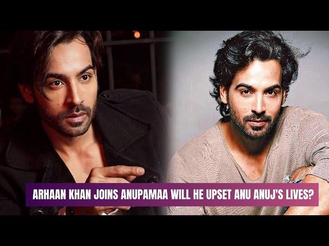 Anupamaa Show Update -  Arhaan Khan To Enter Rupali Ganguly, Gaurav Khanna Starrer?