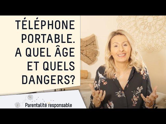 Téléphone portable, à quel âge ?