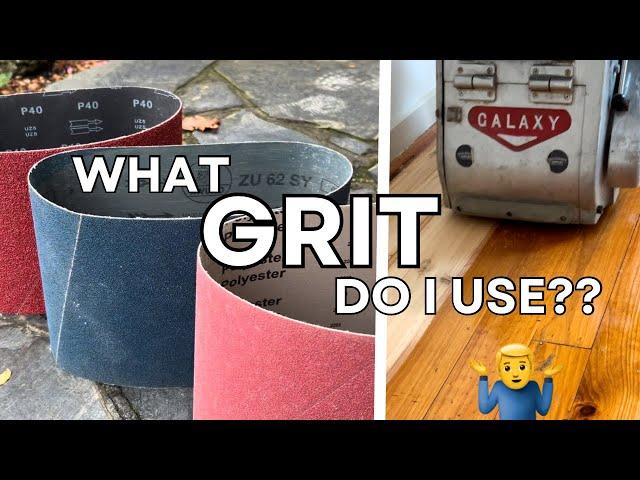 What GRIT sandpaper should I use?? | sanding HARDWOOD floors