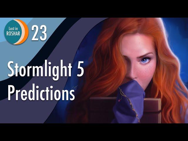 Stormlight 5 Predictions ft. Jake Bishop | TWOK 40-42 | Lost in Roshar Ep. 23